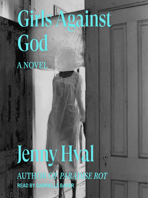 Title details for Girls Against God by Jenny Hval - Available